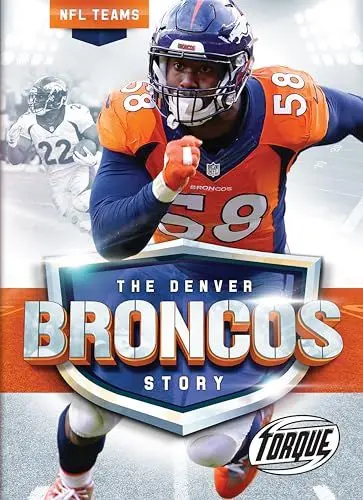 Produktbild: The Denver Broncos Story (Torque Books)