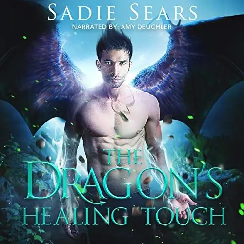 Produktbild: The Dragon's Healing Touch: A Dragon Shifter Romance: Dragons for Hire, Book 2