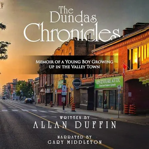 Produktbild: The Dundas Chronicles: Memoir of a Young Boy Growing up in the Valley Town