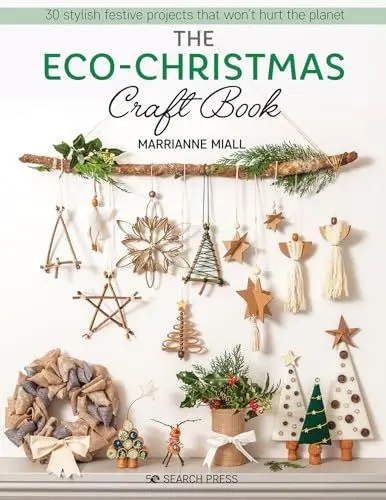 Produktbild: The Eco-Christmas Craft Book: 30 Stylish Festive Projects That Won't Hurt the Planet