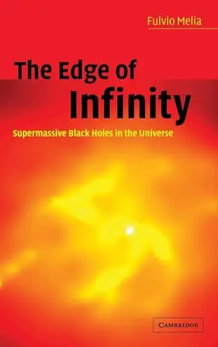 Produktbild: The Edge of Infinity: Supermassive Black Holes in the Universe