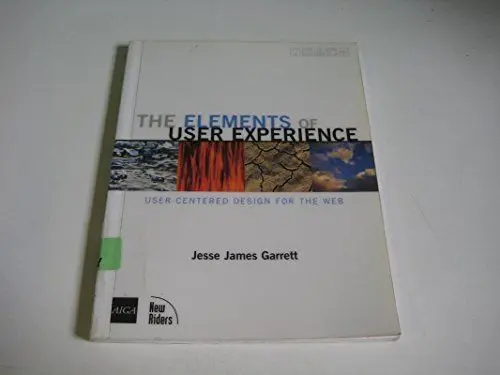Produktbild: The Elements of User Experience: User-Centered Design for the Web