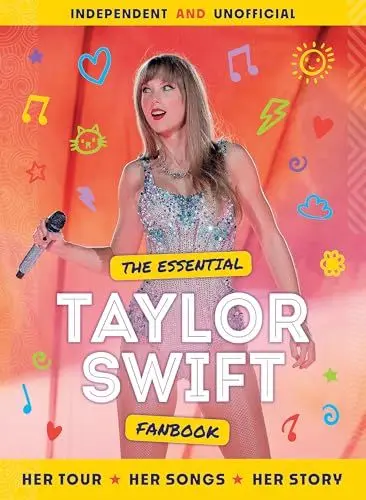 Produktbild: The Essential Taylor Swift Fanbook (Welbeck Children's Books)