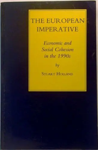 Produktbild: The European Imperative: Economic and Social Cohesion in the 1990s : A Report to the Commission of the European Communities