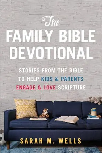 Produktbild: The Family Bible Devotional: Stories from the Bible to Help Kids and Parents Engage and Love Scripture: Stories from the Bible to Help Kids & Parents Engage & Love Scripture