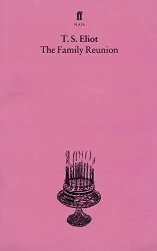 Produktbild: The Family Reunion: With an introduction and notes by Nevill Coghill