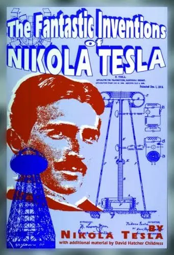 Produktbild: The Fantastic Inventions of Nikola Tesla (The Lost Science Series)