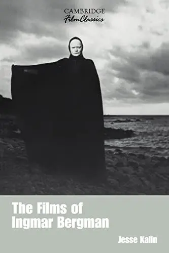 Produktbild: The Films of Ingmar Bergman (Cambridge Film Classics)