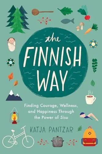 Produktbild: The Finnish Way: Finding Courage, Wellness, and Happiness Through the Power of Sisu