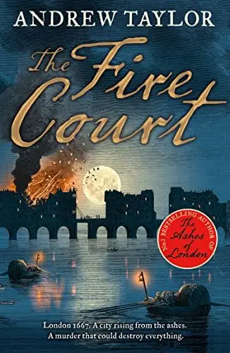 Produktbild: The Fire Court: A gripping historical thriller from the bestselling author of The Ashes of London (James Marwood & Cat Lovett)