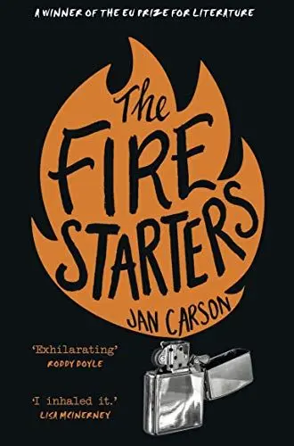 Produktbild: The Fire Starters: Jan Carson