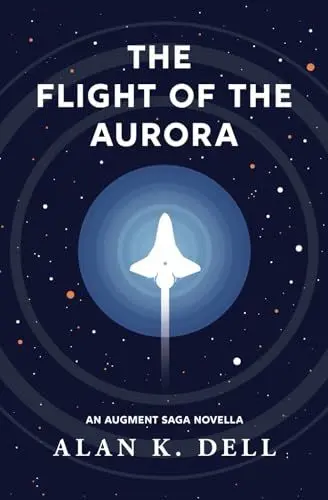 Produktbild: The Flight of the Aurora: An Augment Saga Novella (The Augment Saga, Band 2)
