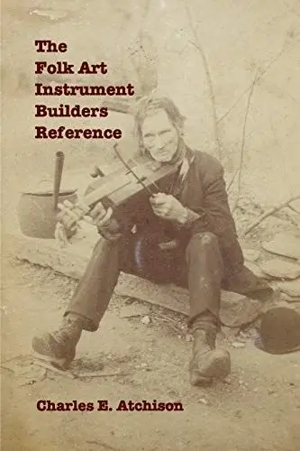 Produktbild: The Folk Art Instrument Builders Reference