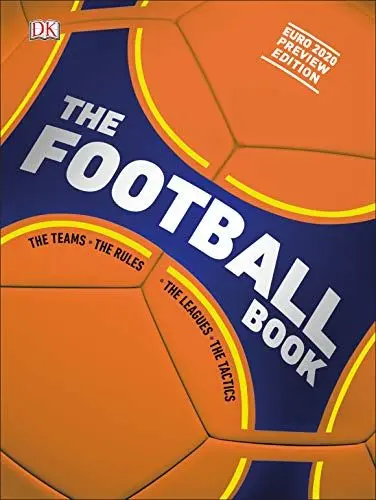 Produktbild: The Football Book: The Teams *The Rules *The Leagues *The Tactics
