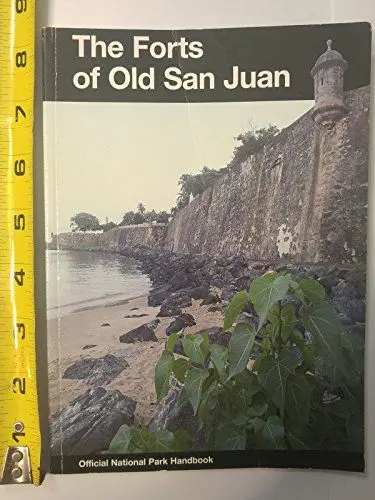 Produktbild: The Forts of Old San Juan: San Juan National Historic Site, Puerto Rico (U. S. National Park Service Handbook, 151, Band 151)