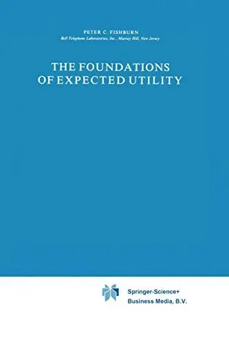 Produktbild: The Foundations of Expected Utility (Theory and Decision Library, 31, Band 31)