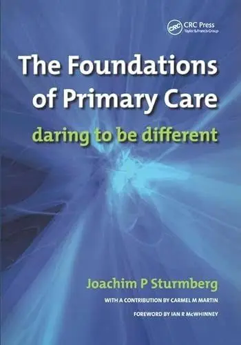 Produktbild: The Foundations of Primary Care: Daring to Be Different
