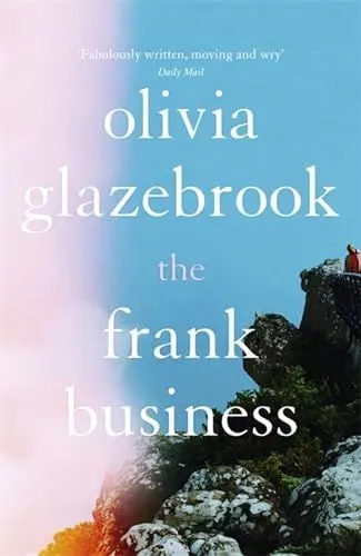Produktbild: The Frank Business: The smart and witty new novel of love and other battlefields
