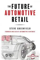 Produktbild: The Future of Automotive Retail