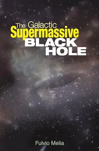 Produktbild: The Galactic Supermassive Black Hole