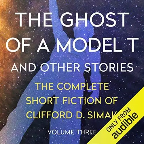 Produktbild: The Ghost of a Model T: And Other Stories