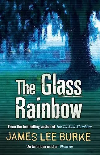 Produktbild: The Glass Rainbow (Dave Robicheaux)
