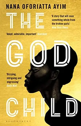 Produktbild: The God Child: Nana Oforiatta Ayim