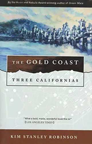 Produktbild: The Gold Coast: Three Californias (Three Californias Series)