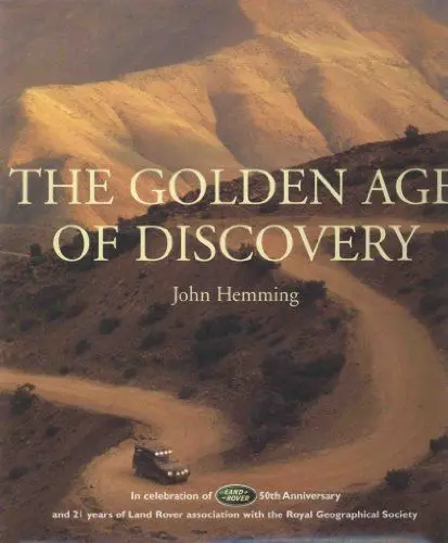 Produktbild: The Golden Age of Discovery: In Celebration of the 50th Anniversary of Land Rover