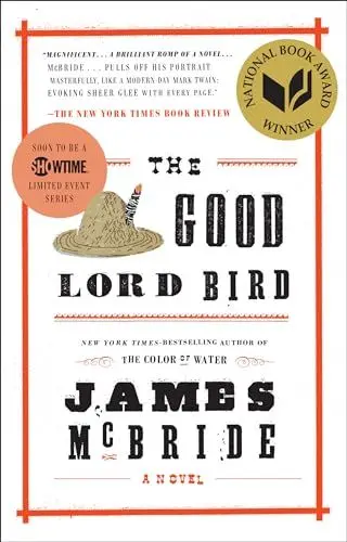 Produktbild: The Good Lord Bird (National Book Award Winner): A Novel