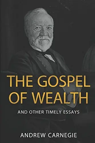 Produktbild: The Gospel of Wealth and Other Timely Essays