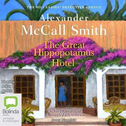 Produktbild: The Great Hippopotamus Hotel: No. 1 Ladies' Detective Agency, Book 25