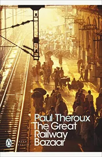 Produktbild: The Great Railway Bazaar: By Train Through Asia (Penguin Modern Classics)