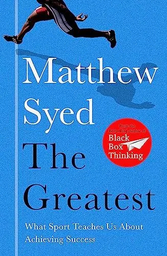 Produktbild: The Greatest: What Sport Teaches Us About Achieving Success