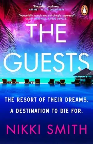 Produktbild: The Guests: Escape to the Maldives with this sizzling summer thriller, from the author of The Beach Party