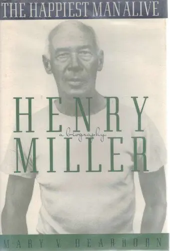 Produktbild: The Happiest Man Alive: A Biography of Henry Miller