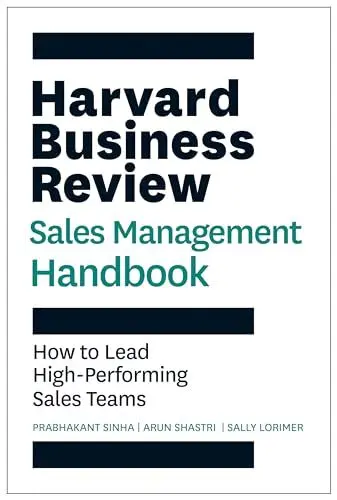 Produktbild: The Harvard Business Review Sales Management Handbook: How to Lead High-Performing Sales Teams (HBR Handbooks)