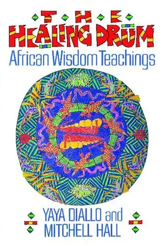 Produktbild: The Healing Drum: African Wisdom Teachings