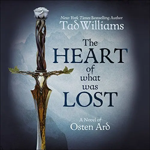 Produktbild: The Heart of What Was Lost: A Novel of Osten Ard
