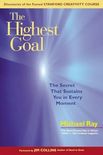 Produktbild: The Highest Goal: The Secret That Sustains You in Every Moment