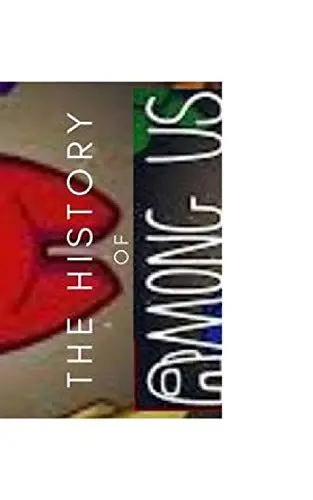 Produktbild: The History of Among Us and Part 2: if you like action and you like the videogame Among Us then this book is for u