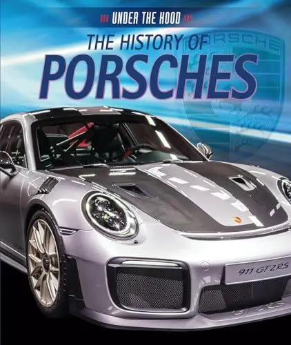 Produktbild: The History of Porsches (Under the Hood)