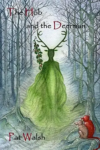 Produktbild: The Hob and the Deerman (Hob Tales, Band 1)