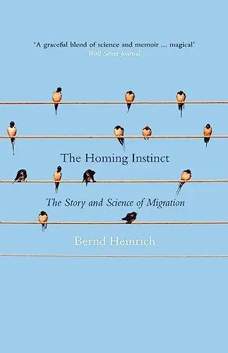 Produktbild: The Homing Instinct: The Story and Science of Migration