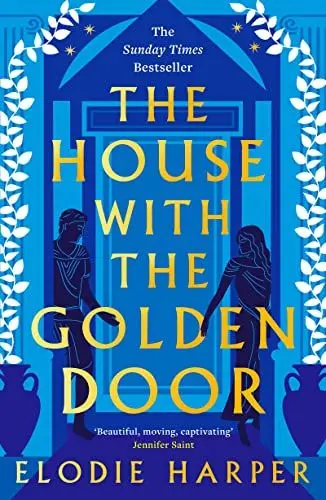 Produktbild: The House With the Golden Door: the unmissable second novel in the Sunday Times bestselling trilogy set in ancient Pompeii (The Wolf Den Trilogy, Band 2)