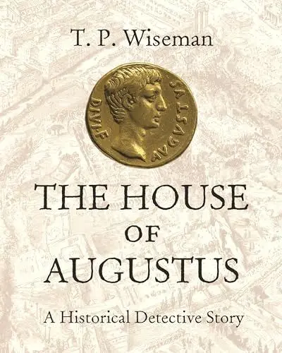 Produktbild: The House of Augustus: A Historical Detective Story