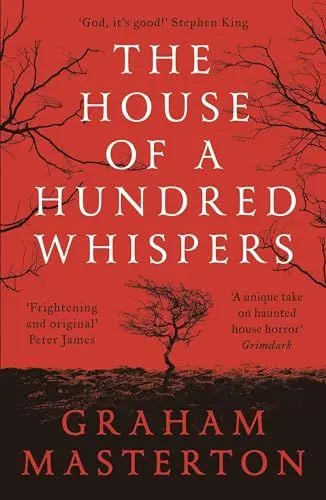Produktbild: The House of a Hundred Whispers: A terrifying thriller from the master of horror that you won’t be able to put down in 2025
