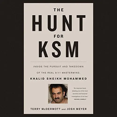 Produktbild: The Hunt for KSM: Inside the Pursuit and Takedown of the Real 9-11 Mastermind, Khalid Sheikh Mohammed