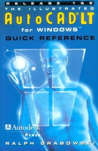 Produktbild: The Illustrated Autocad Lt for Windows Quick Reference: Release 1 and 2