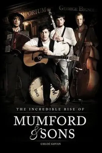 Produktbild: The Incredible Rise of Mumford & Sons